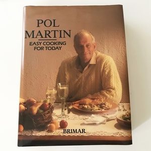 POL MARTIN EASY COOKING FOR TODAY COOKBOOK